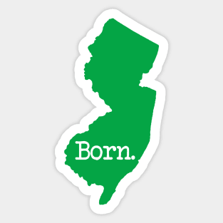 New Jersey Born NJ Green Sticker